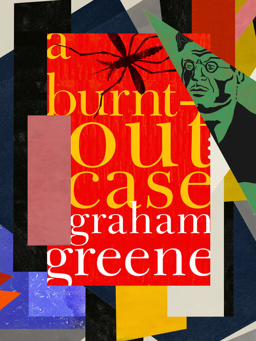 Title details for A Burnt-Out Case by Graham Greene - Wait list